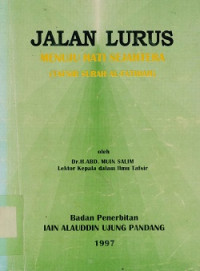 Image of Jalan Lurus Menuju Hati Sejahtera (Tafsir Surah Al-Fatihah)