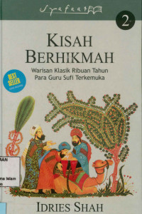 Image of Kisah Berhikmah :  Warisan Klasik Ribuan Tahun para Guru Sufi Terkemuka Buku 2