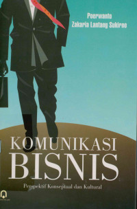 Image of Komunikasi bisnis : Perspektif konseptual dan kultural