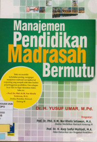 Image of Manajemen pendidikan Madrasah bermutu