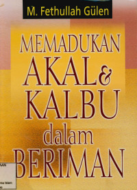 Image of Memadukan akal & kalbu dalam beriman