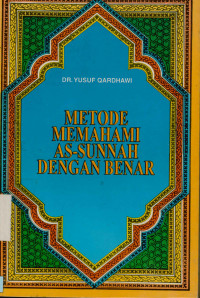 Image of Metode Memahami As-Sunnah Dengar Benar