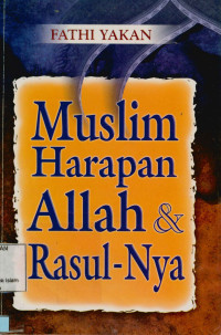 Image of Muslim Harapan Allah & Rasul-Nya
