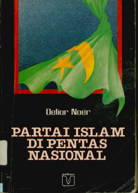 Image of Partai Islam di pentas Nasional 1945 - 1965