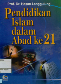 Image of Pendidikan Islam dalam abad 21