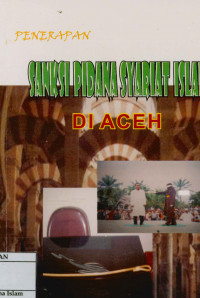 Image of Penerapan Sanksi Pidana Syariat Islam Di Aceh
