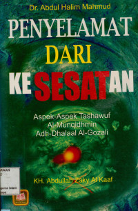 Image of Penyelamat Dari Kesesatan : Aspek aspek tashawuf al-munqidhmin adh-dalaal al-gozali