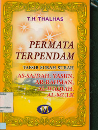 Image of Permata Terpendam : Tafsir Surah- Surah As-Sajdah, Yasiin, Al-waqiah, Al-mulk