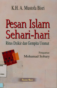 Image of Pesan islam sehari-hari: Ritus dzikir dan gempita ummat