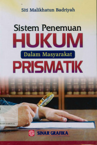 Image of Sistem penemuan hukum dalam masyarakat prismatik