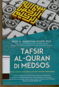 Image of Tafsir Al-qur'an di medsos : Mengkaji makna dan rahasia ayat suci pada era media sosial