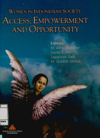 Image of Women In Indonesian Society : Access, Empowerment and Opportunity