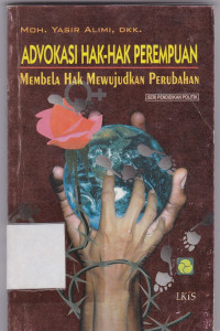 Image of Advokasi Hak-hak Perempuan : Membela Hak Mewujudkan Perubahan