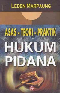 Image of Asas-Teori-Praktik Hukum Pidana
