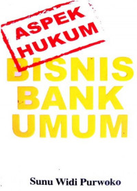 Image of Aspek Hukum: Bisnis Bank Umum