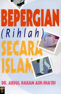 Image of Bepergian (Rihlah) secara islam