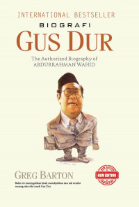 Image of Biografi Gus Dur : The authorized biography of Abdurrahman Wahid