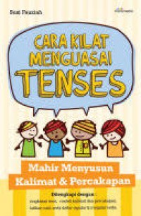 Image of Cara kilat menguasai tenses: mahir menyusun kalimat & percakapan