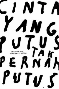 Image of Cinta Yang Putus Tak Pernah Putus