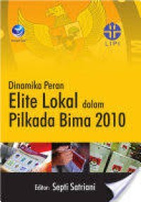Image of Dinamika Peran Elite Lokal dalam Pilkada Bima 2010