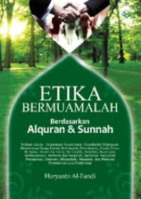 Image of Etika Bermuamalah Berdasarkan Al-Qur'an & Sunnah