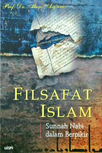 Image of Filsafat Islam : Sunnah Nabi dalam berpikir