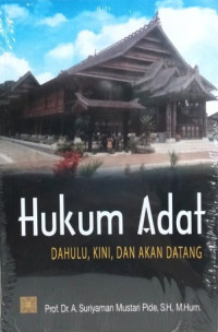 Image of Hukum adat : Dahulu, kini dan akan datang