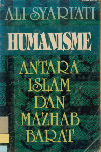 Image of Humanisme Antara Islam Dan Mazhab Barat