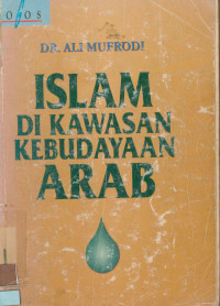 Image of Islam Di Kawasan Kebudayaan Arab