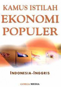 Image of Kamus Istilah Ekonomi Populer; Indonesia - Inggris