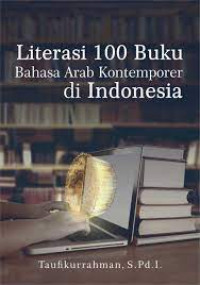 Image of Literasi 100 Buku BAhasa Arab Kontemporer di Indonesia