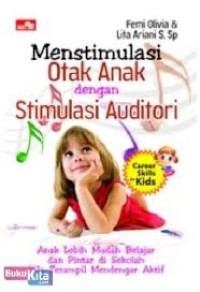 Image of Menstimulasi Otak Anak dengan stimulasi Auditori