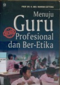 Image of Menuju guru profesional dan ber-etika