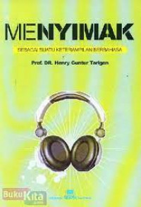 Image of Menyimak; Sebagai Suatu Keterampilan Berbahasa