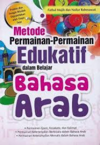 Image of Metode Permainan=permainan Edukatif dalam Belajar Bahasa Arab
