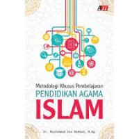 Image of Metodologi Khusus Pembelajaran Pendidikan Agama ISlam