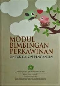 Image of Modul Bimbingan Perkawinan; untuk calon Pengantin