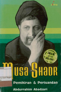 Image of Musa Shadr: Jejak pemikiran & perjuangan 