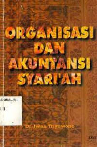 Image of Organisasi dan akuntansi syari'ah