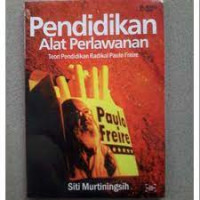 Image of Pendidikan Alat Perlawanan; Teori Pendidikan Radikal