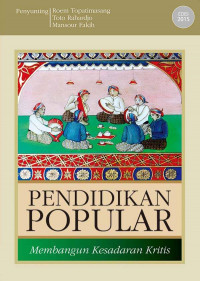 Image of Pendidikan popular : Membangun kesadaran kritis