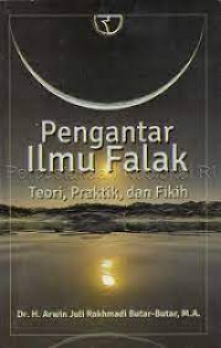 Image of Pengantar  Ilmu falak; Teori, Praktik dan Fikih