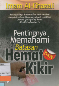Image of Pentingnya Memahami Batasan Hemat dan Kikir