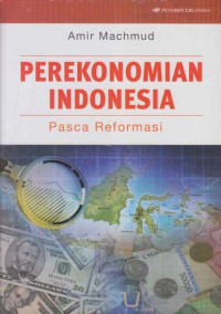 Image of Perekonomian indonesia : Pasca reformasi