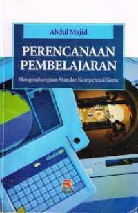 Image of Perencanaan Pembelajaran; Mengembangkan Standar Kompetensi Guru