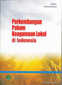 Image of Perkembangan Paham Keagamaan Lokal Di Indonesia