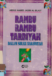 Image of Rambu-Rambu Tarbiyah; Dalam sirah Nabawiyah