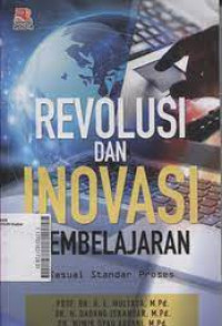 Image of Revolusi dan Inovasi Pembejaran; Sesuai standar Proses