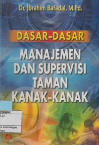 Image of Dasar-Dasar Manajemen dan Supervisi Taman Kanak-Kanak