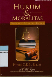 Image of Hukum & moralitas : Tinjauan filsafat hukum